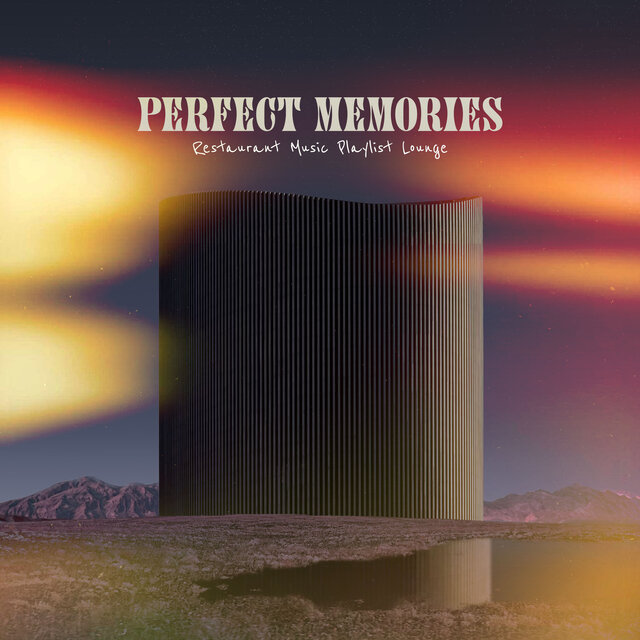 Perfect Memories