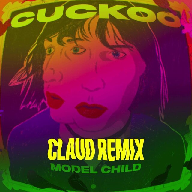 Cuckoo (Claud Remix)