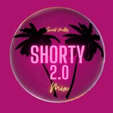 Shorty 2.0 MIX