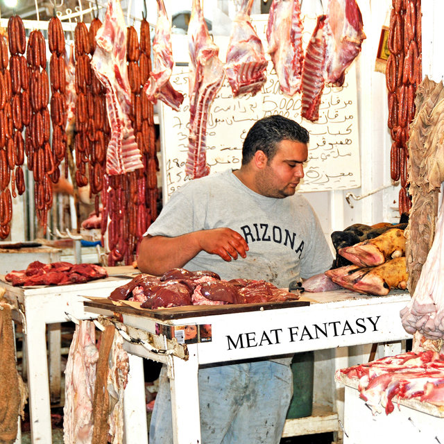 Meat Fantasy