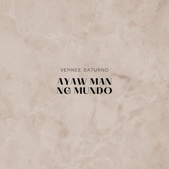 Ayaw Man Ng Mundo