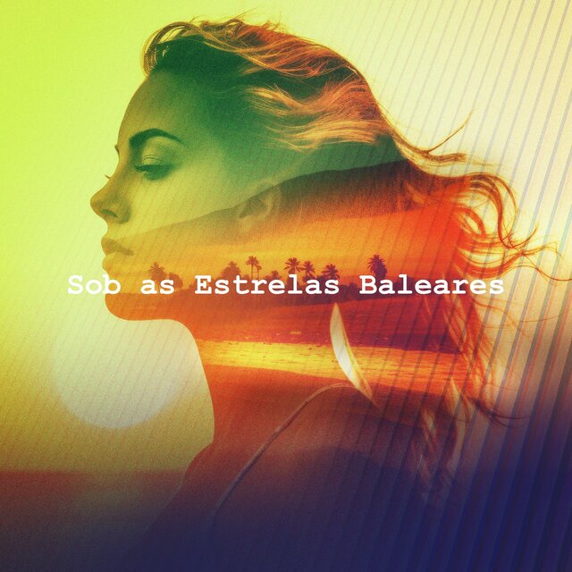 Sob as Estrelas Baleares