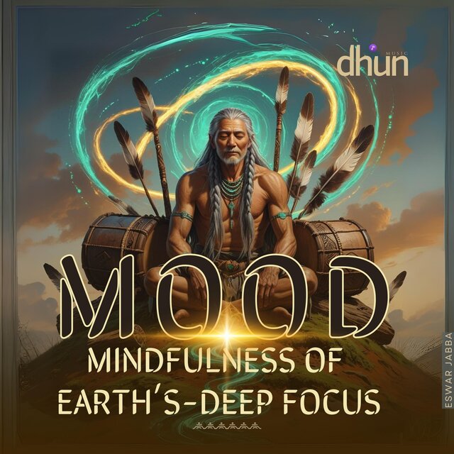 MOOD-Mindfulness Of Earth's-Deep Focus