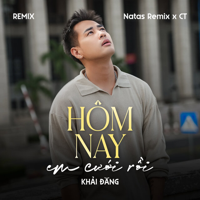Hôm Nay Em Cưới Rồi (Remix)