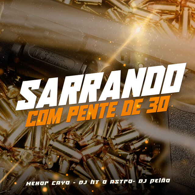Sarrando Com Pente De 30