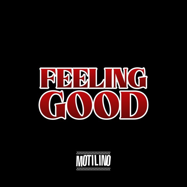 Feeling Good