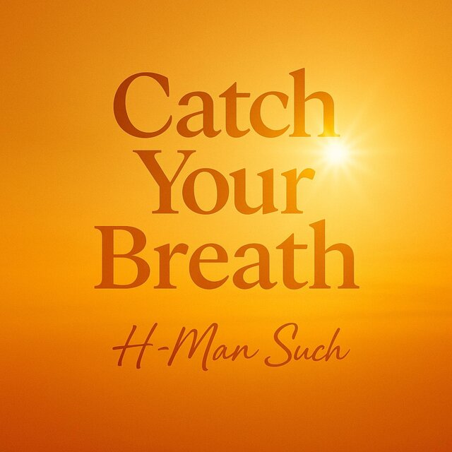 Catch Your Breath
