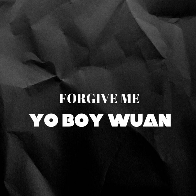 FORGIVE ME