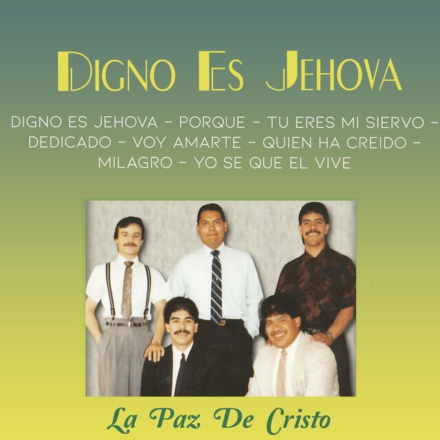 Digno Es Jehová