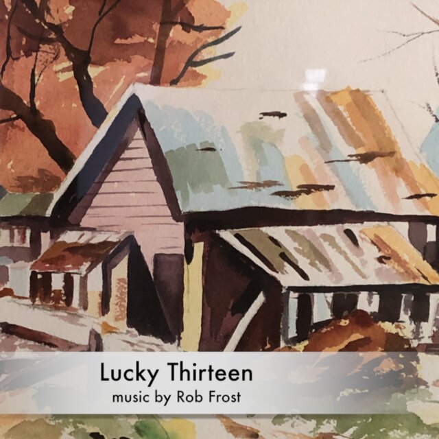 Lucky Thirteen