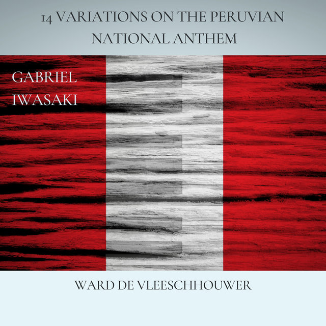 14 Variations on the Peruvian National Anthem