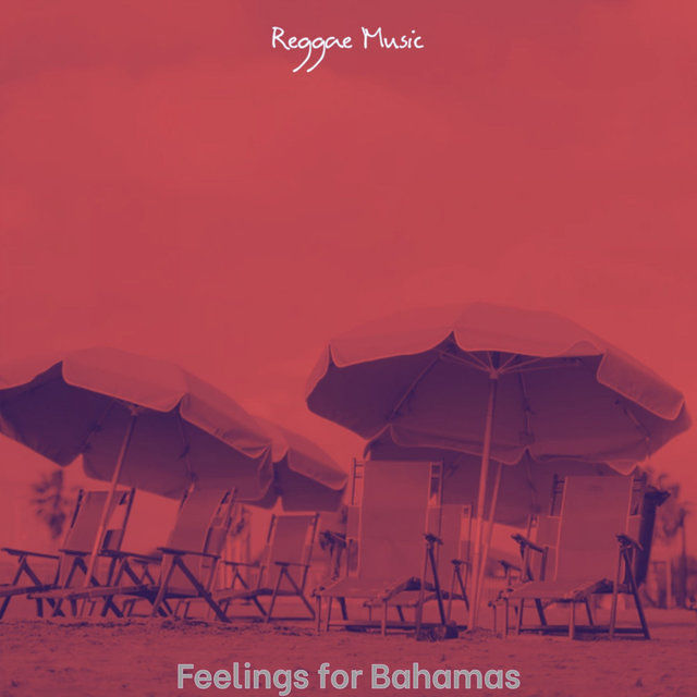 Feelings for Bahamas