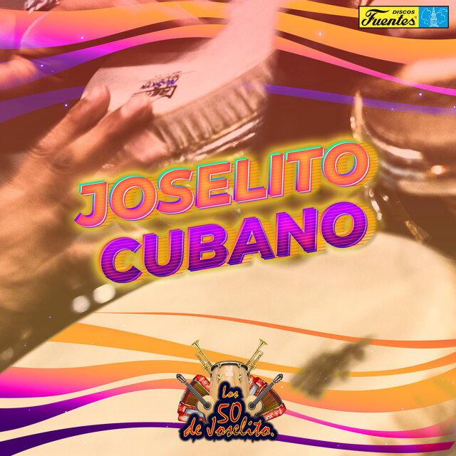 Joselito Cubano (Huérfano Soy / No, No, No, Que Va)