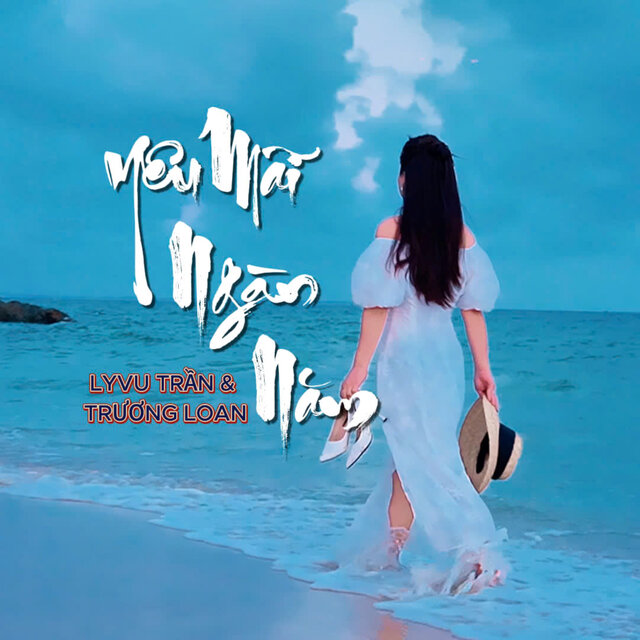 Yêu Mãi Ngàn Năm