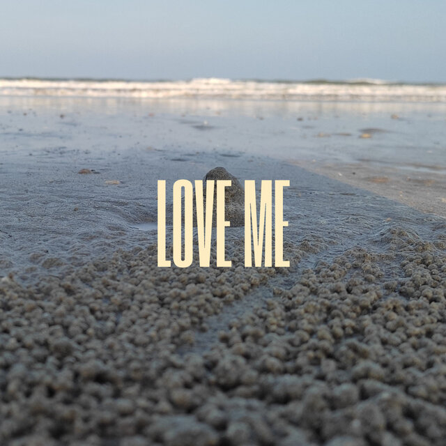 Love Me