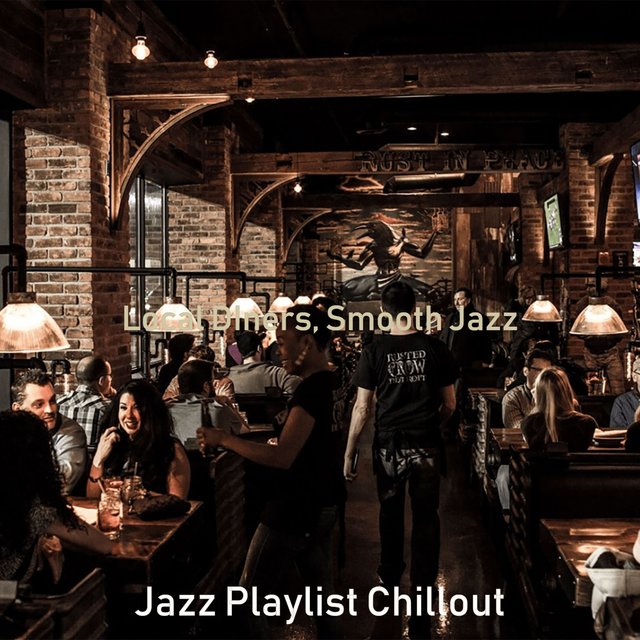 Local DIners, Smooth Jazz