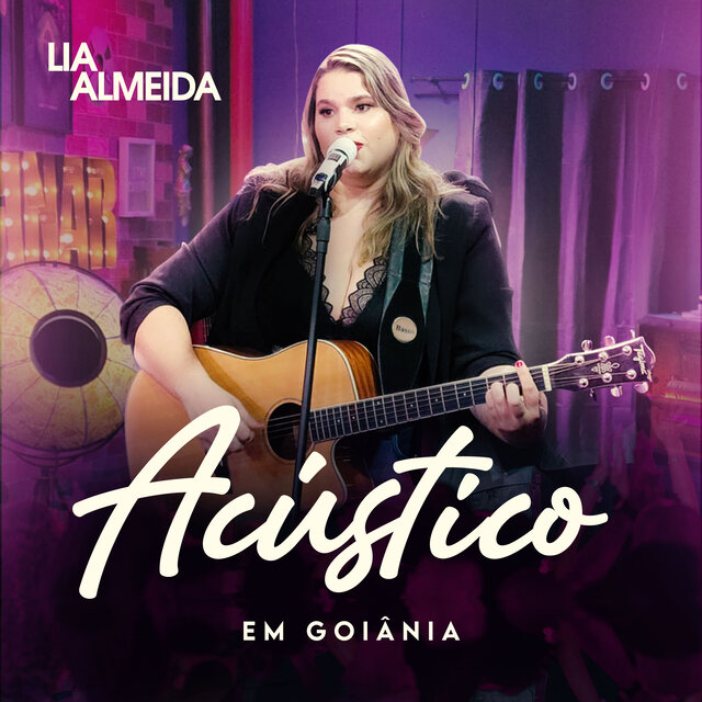 Lia Almeida (Acústico em Goiânia) (Ao Vivo)