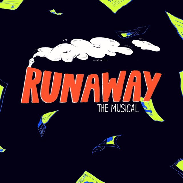Runaway the Musical