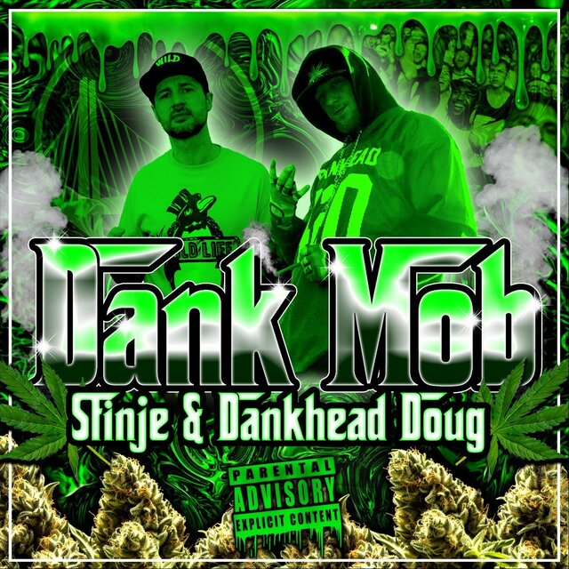 Dank Mob