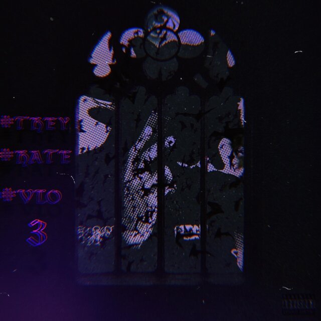 #THEY #HATE #VLO 3