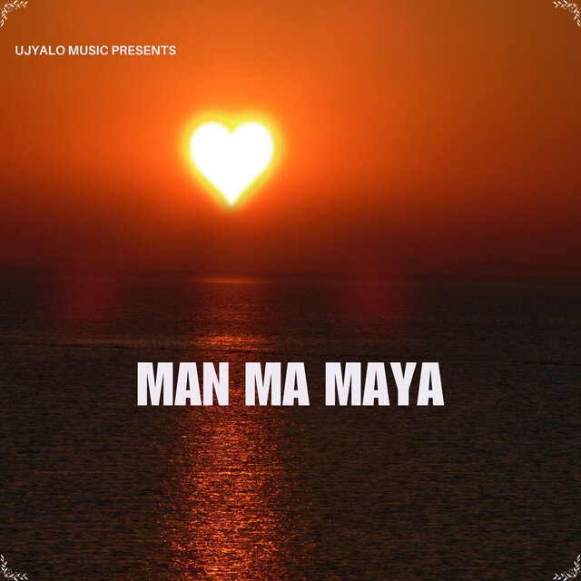 Man Ma Maya