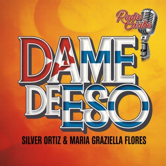 Dame de Eso (Radio Caribe)
