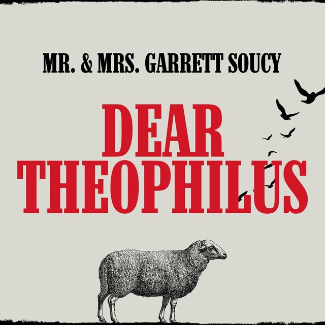 Dear Theophilus