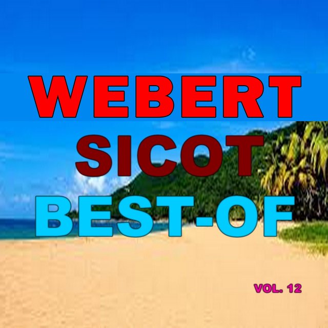 Best-of webert sicot (Vol. 12)