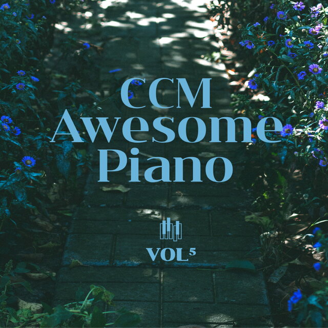 CCM AWESOME PIANO VOL 5