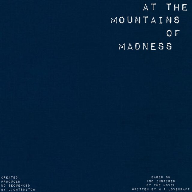 AT THE MOUNTAINS OF MADNESS
