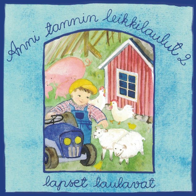 Anni Tannin leikkilaulut 2