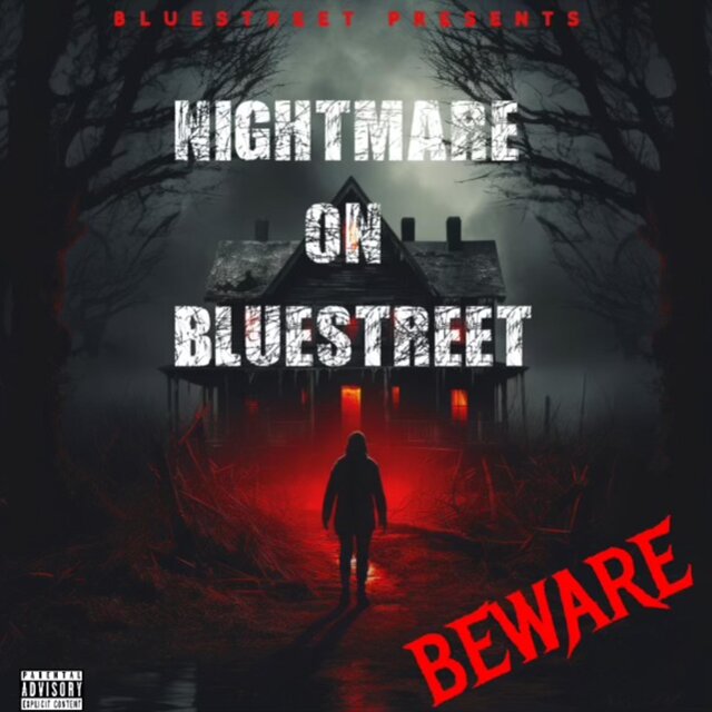 Nightmare On Bluestreet
