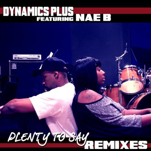 Plenty to Say - Remixes