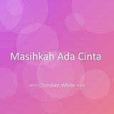 Masihkah Ada Cinta