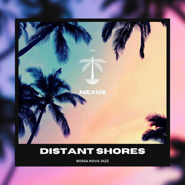 Distant Shores