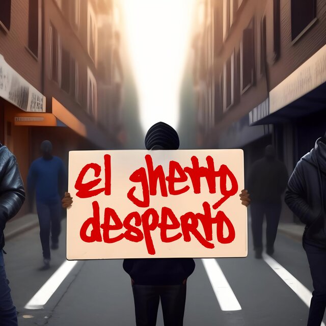 El ghetto despertó