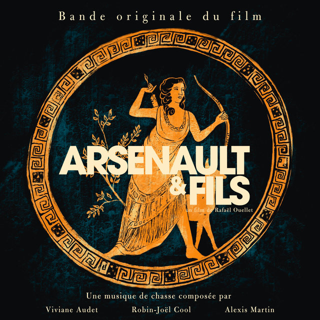 Arsenault et fils (la bande originale du film)