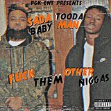Fuck Them Other Niggas (feat. Sada Baby)