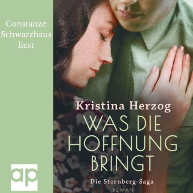 Was die Hoffnung bringt (Die Sternberg-Saga 2)