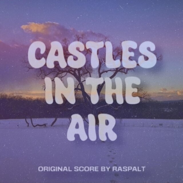 Castles in the Air (Original Score)