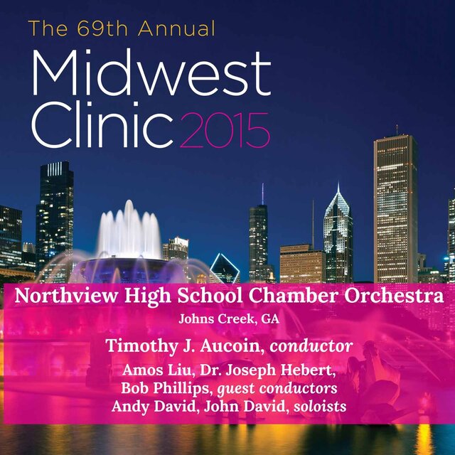 2015 Midwest Clinic: Northview High School Chamber Orchestra (Live)