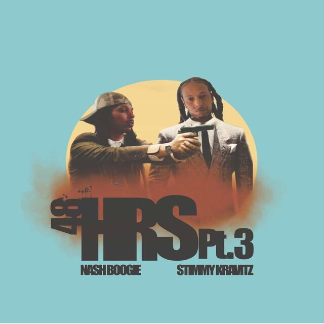 48 Hrs, Pt. 3