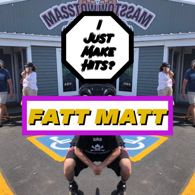 I Just Make Hits?