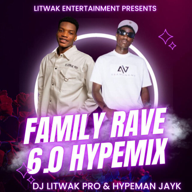 Family Rave 6.0 Hypemix (Mixtape)