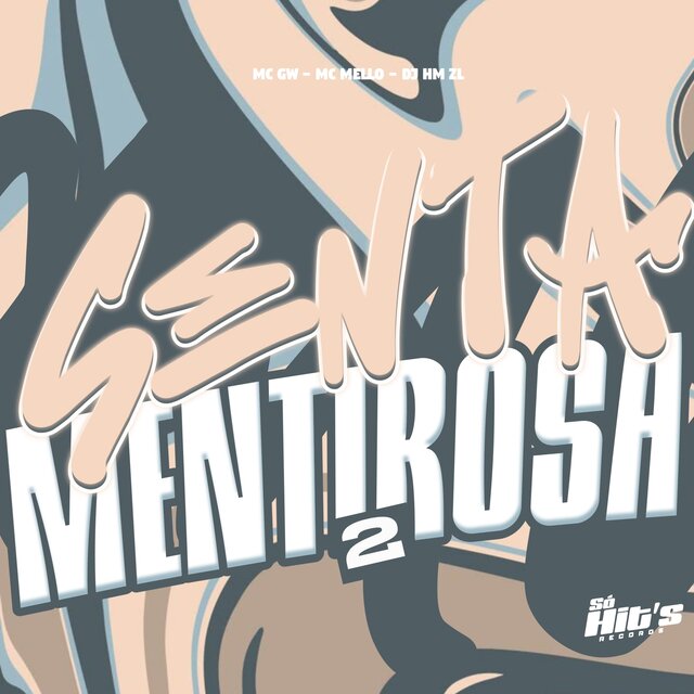 Senta Mentirosa 2
