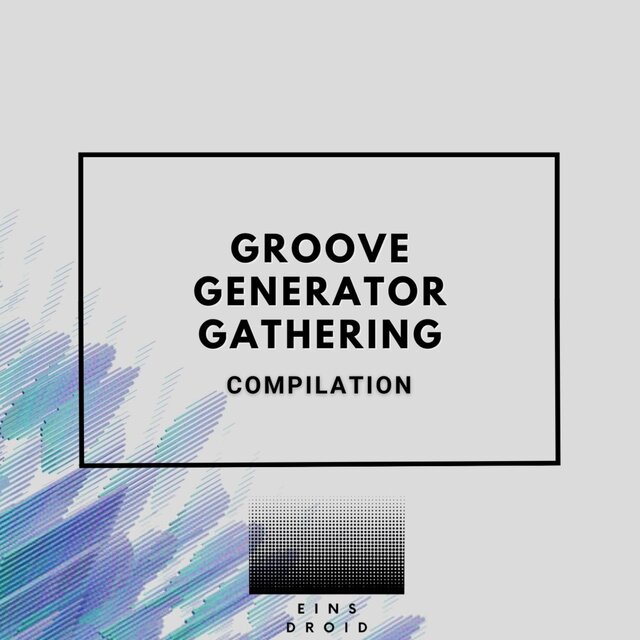 Groove Generator Gathering