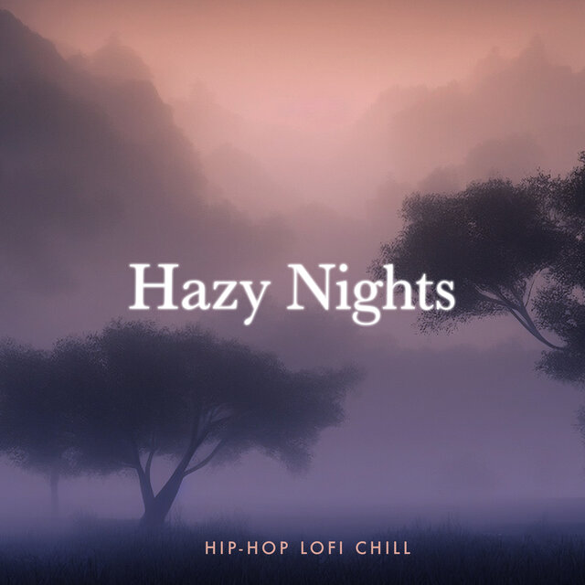 Hazy Nights