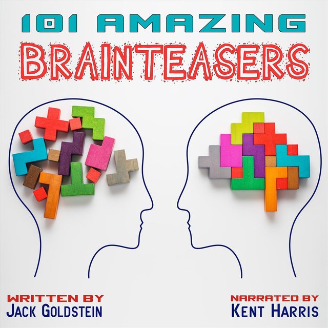 101 Amazing Brainteasers (Unabbreviated)