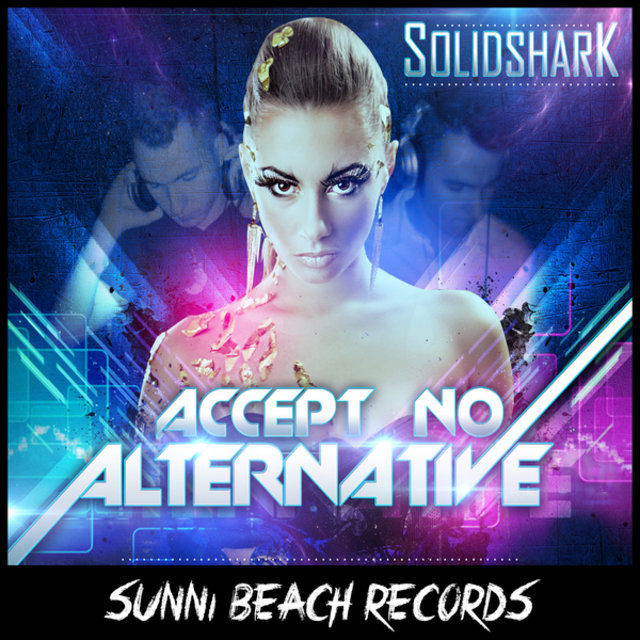 Accept No Alternative