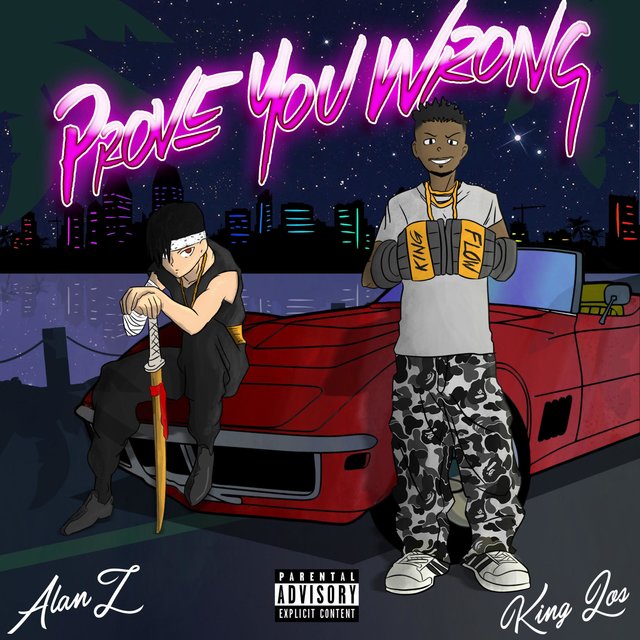 Prove You Wrong (feat. King Los)